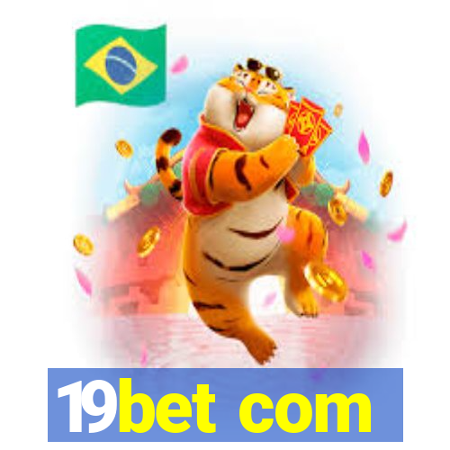 19bet com